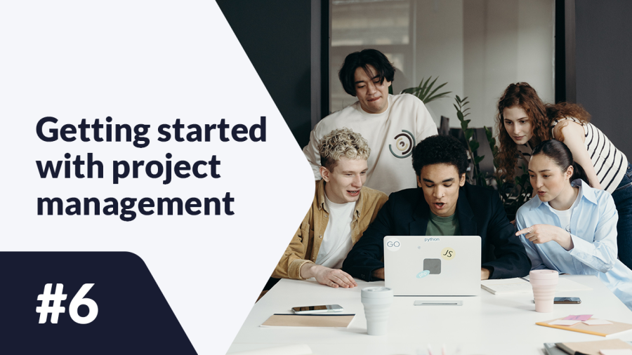 4 examples of projects | #6 Getting started with project management Getting started with project management