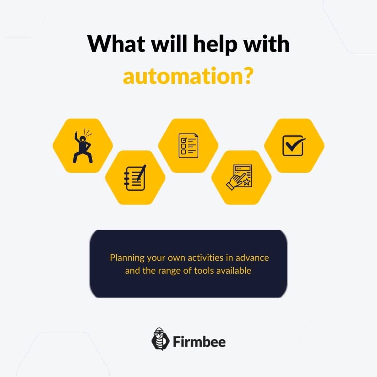 How to do routine tasks automatically? | Firmbee