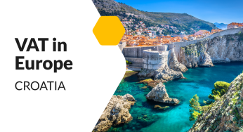 VAT in Croatia – a complete guide. Rates and registration thresholds | VAT in Europe #23