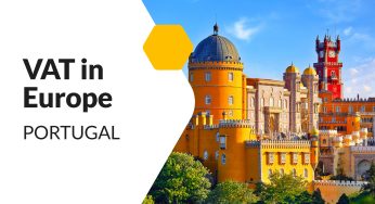 VAT in Portugal – a complete guide. Rates and registration thresholds | VAT in Europe #14