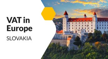 VAT in Slovakia – a complete guide. Rates and registration thresholds | VAT in Europe #13