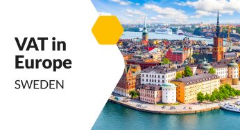VAT in Sweden – a complete guide. Rates and registration thresholds | VAT in Europe #17