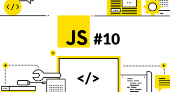 Part 10 JavaScript course from Beginner to Advanced in 10 blog posts