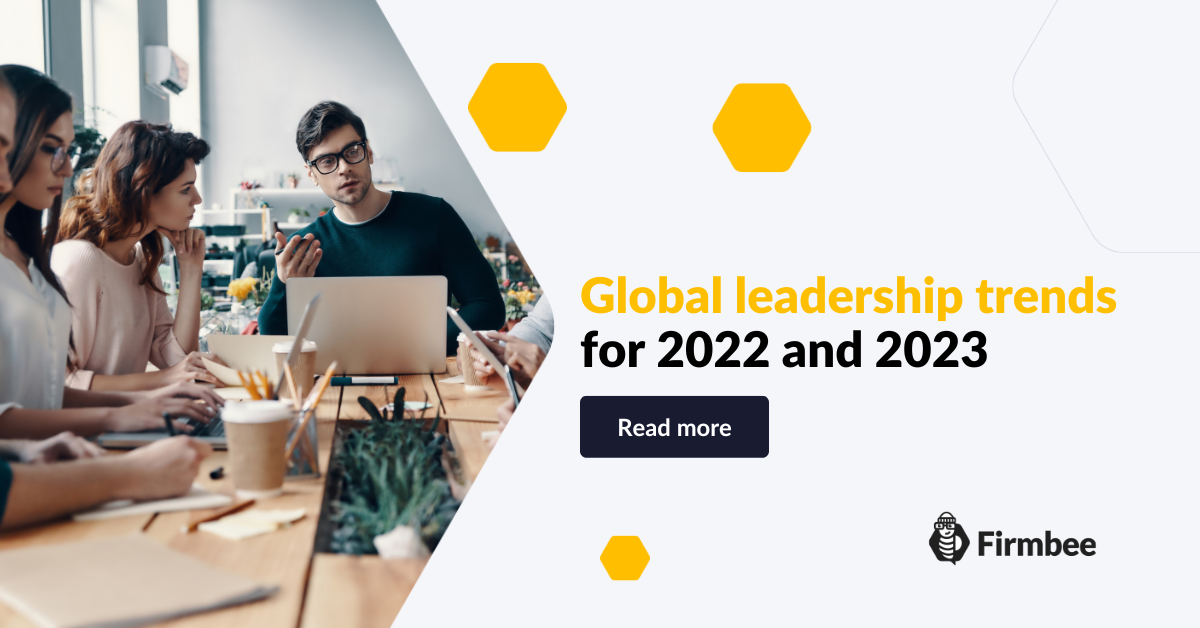 Global leadership trends in business for 2022/2023 Firmbee